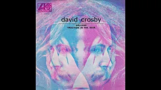 David Crosby - If I Could Only Remember These Sessions