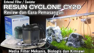 Cara Pasang Filter Canister RESUN CYCLONE CY 20 Media Filternya Komplit