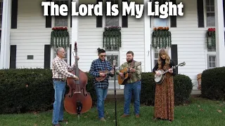 The Lord Is My Light - Backwoods Bluegrass