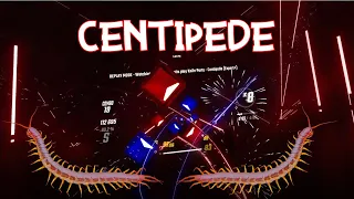 Centipede - Knife Party | Expert + | Beat Saber