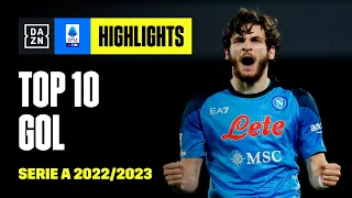 Top 10 GOL della Serie A TIM 2022/2023 | DAZN