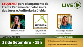 Esquenta para o lançamento da Frente Parlamentar pelo Limite dos Juros e Auditoria da Dívida