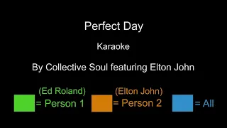 Perfect Day Karaoke by Collective Soul