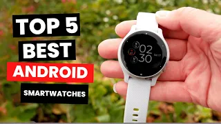 Top 5: Best Android Smartwatch (2024)