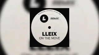 Barthezz - On The Move (Lleix Remix) | Psy Trance