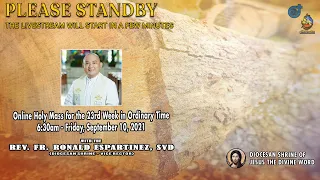 LIVE NOW | Online Holy Mass at the Diocesan Shrine for Friday, September 10, 2021 (6:30am)