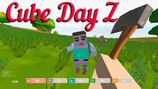 "Cube Day Z" против зомби