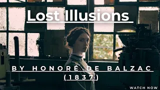 Short Summary of Book Lost Illusions by Honoré de Balzac In Under 5 Minutes