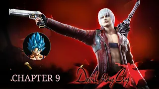 Devil May Cry Mobile | Gameplay Walkthrough | Chapter 9 | (Android/ios) | DBZ GOKU