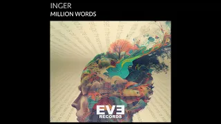 INGER - Million Words (Original Mix)