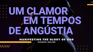 UM CLAMOR EM TEMPOS DE ANGUSTIA | PASTOR MARCO FELICIANO