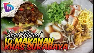 10 Makanan Khas Surabaya yang Enak, Bervariasi dan Wajib Dicicipi