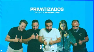 PRIVATIZADOS x #DIGITV | 01/06