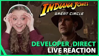 Indiana Jones and the Great Circle | Full Developer_Direct | LIVE REACTION!