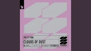 Clouds of Dust (Extended Mix)
