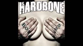 Hardbone - Bone Hard (Full Album)