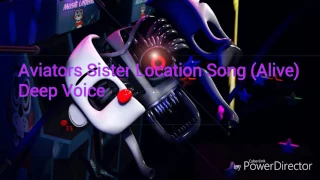 Aviators FNAF Sister Location Alternative Rock Song (Alive) Deep Voice