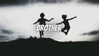 [Lyrics + Vietsub] Brother - Kodaline