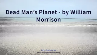 Dead Man's Planet   by William Morrison