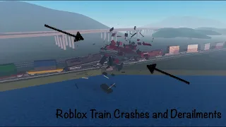 Roblox Train Crashes and Derailments(RE-UPLOAD)