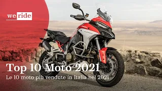 Top 10 moto 2021 | Ecco le dieci moto più vendute in Italia