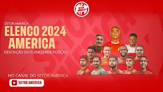 JOGADORES DO AMERICA | ELENCO COMPLETO