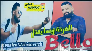 Cheb bello 2019 avec wahidovitch Maestro 100% live toujour fe 90