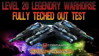 Level 20 Legendary Warhorse Fully Teched Test. (War Commander)