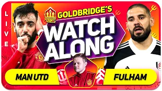 MANCHESTER UNITED vs FULHAM With Mark GOLDBRIDGE LIVE