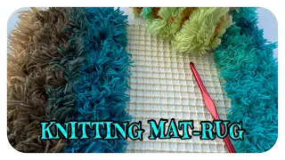 KNIT MAT RUG MAKING- ÖRGÜ PASPAS - STRICKMATTE -MAGLIA MAT  ALFOMBRA DE PUNTO -tapete de crochê