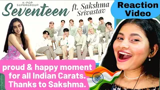 K-Pop SEVENTEEN ft. Sakshma Srivastav | Get to know them like never before | Indian Interview