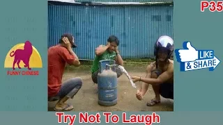 FUNNY CHINESE | PEOPLE DOING STUPID THINGS PART 35