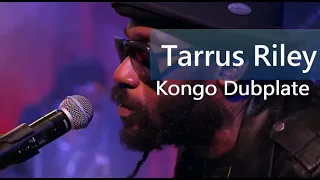 Big Tarrus Riley Dubplate...