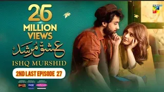 Ishq Murshid - 2nd Last Episode 27 [ 2nd April 24  - Sponsored By Khurshid Fans Master Paints