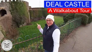 Deal Castle A Walkabout Tour