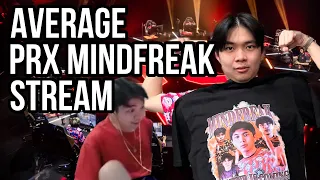 What an average PRX Mindfreak stream looks like