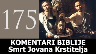 KB 175 - Smrt Jovana Krstitelja