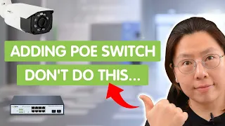 Adding New PoE Switch to IP Camera System(Proper Way)