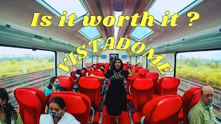 Deccan Express Vistadome Coach |Is it Worth it ?| Entire Experience