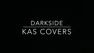 Darkside - Alan Walker ft. Au/Ra and Tomine Harket (cover by Kas Covers)