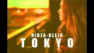 Nidza Bleja  TOKYO