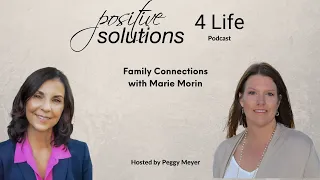 Family Connections with Marie Morin