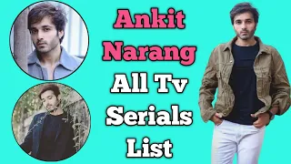 Ankit Narang All Tv Serials List || Indian Television Actor || Zindagi Mere Ghar Aana,Pavitra Rishta