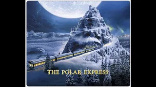 The Polar Express Suite: The Processional