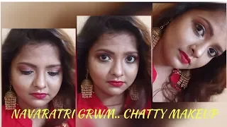 CHATTY MAKEUP TUTORIAL FOR NAVARATRI OR DURGAPUJA. @ GET READY WITH ME. || IPSITA SARKAR||