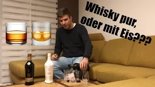 Wie trinke ich meinen Whisky? Mit Eis oder ohne?