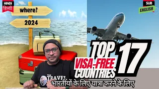 Visa Free countries for Indians 2024 | भारत के लिए 17 Visa free countries