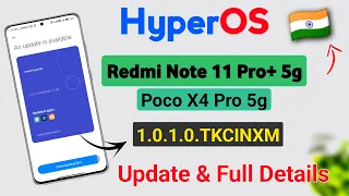 Redmi Note 11 Pro Plus 5g HyperOS 1.0.1.0 Update 🇮🇳 | Poco X4 Pro Hyperos Update | Full Review