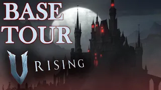 V Rising - Base Tour