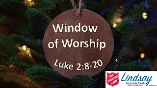 Worship Service - December 19, 2021 - "Window of Worship"